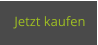Jetzt kaufen