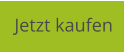 Jetzt kaufen